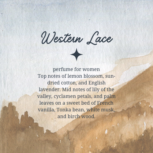 Western Lace Non-Toxic Perfume | Wild West Inspired